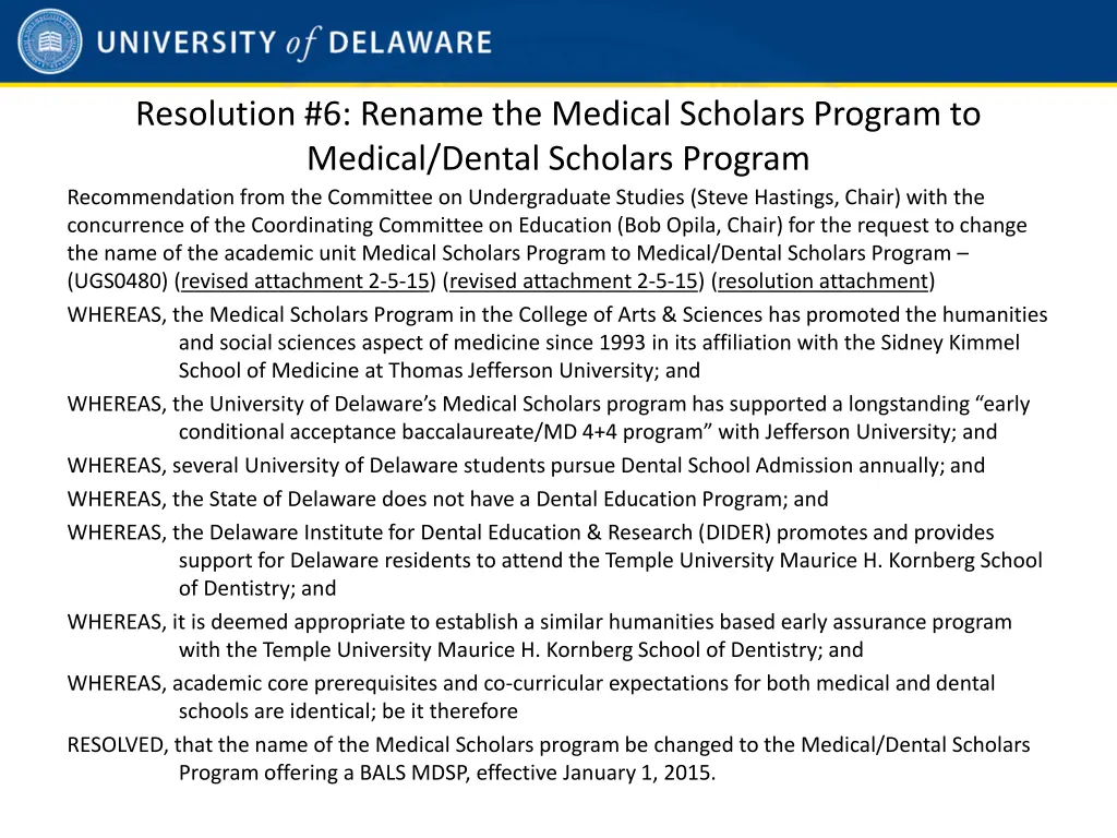 resolution 6 rename the medical scholars program
