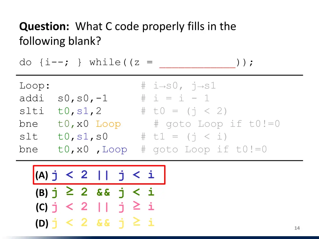 question what c code properly fills 1