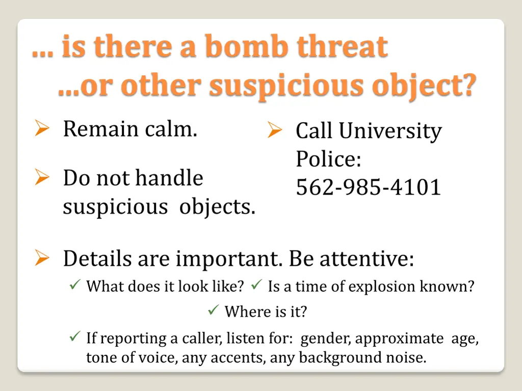 is there a bomb threat or other suspicious object