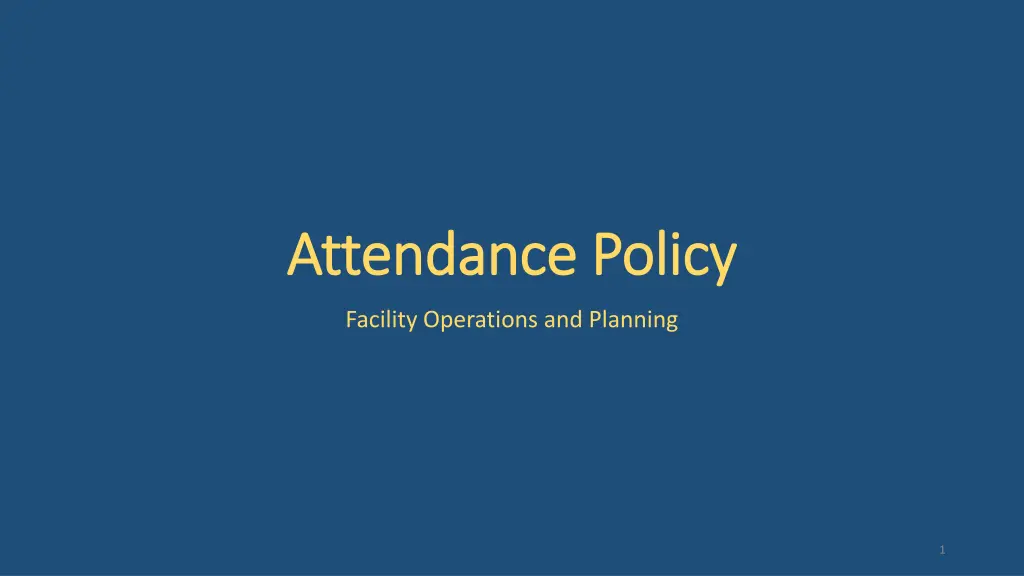 attendance policy attendance policy