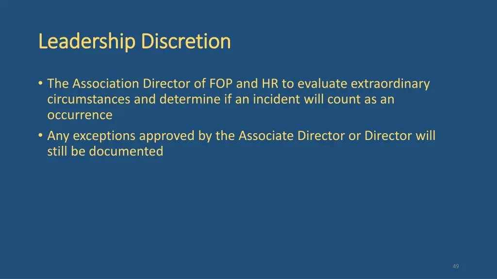leadership discretion leadership discretion