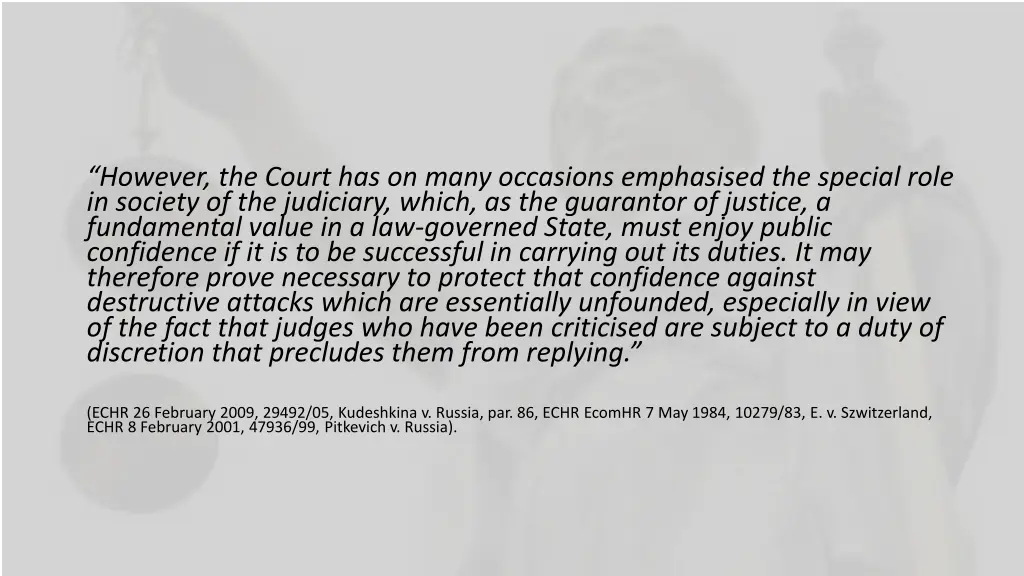 however the court has on many occasions