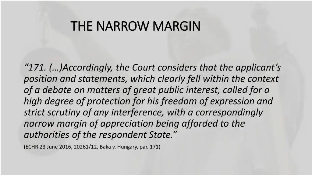 the narrow margin the narrow margin