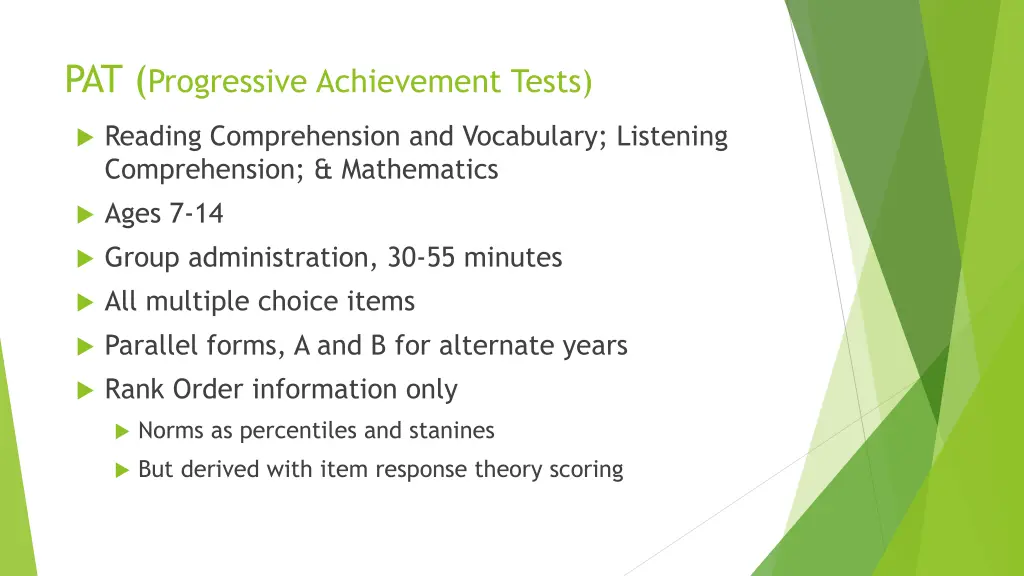 pat progressive achievement tests