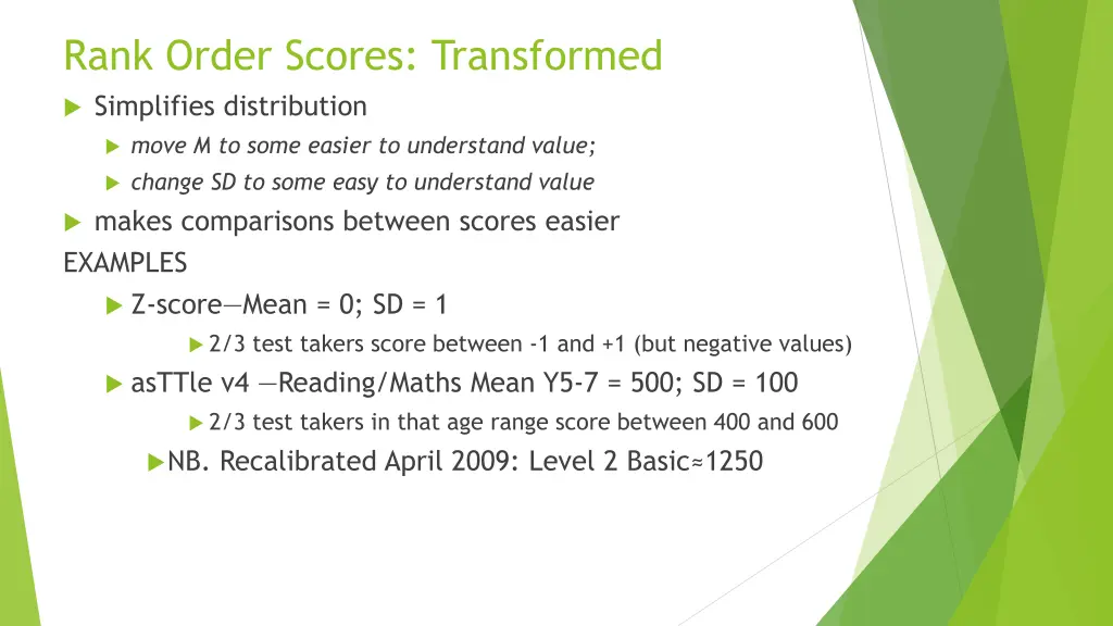 rank order scores transformed simplifies