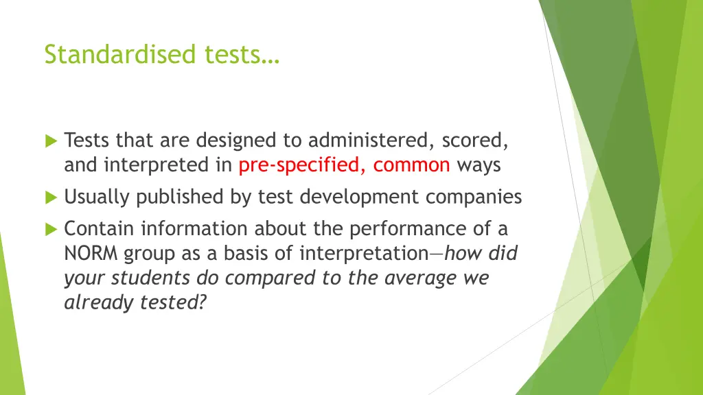 standardised tests