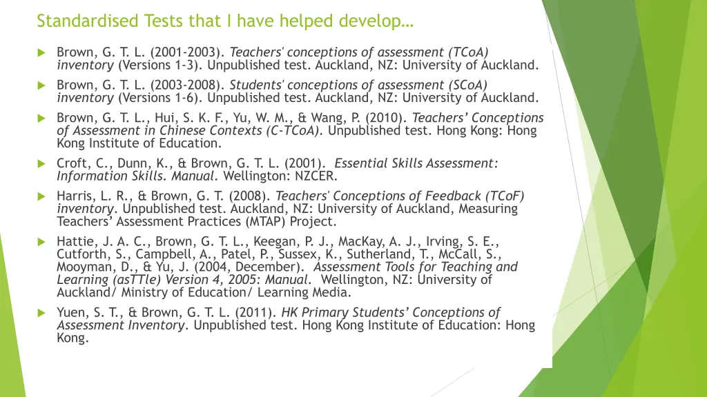 standardised tests that i have helped develop