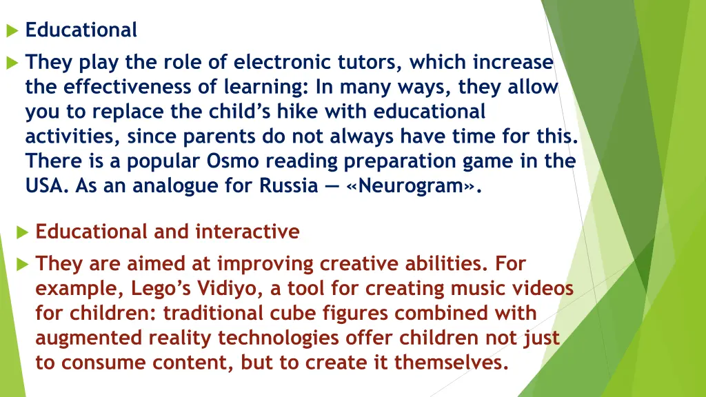 educational they play the role of electronic