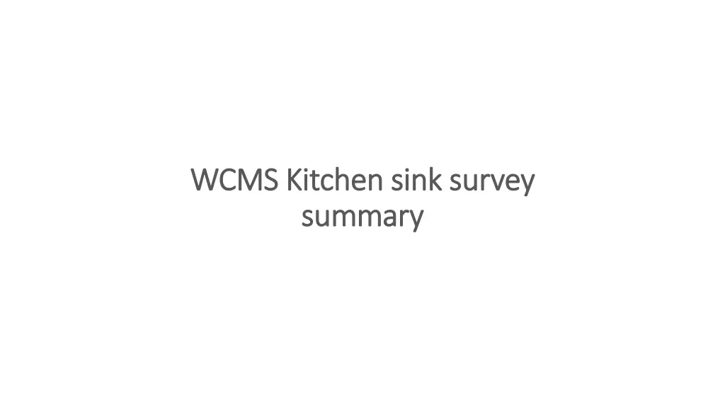 wcms kitchen sink survey wcms kitchen sink survey