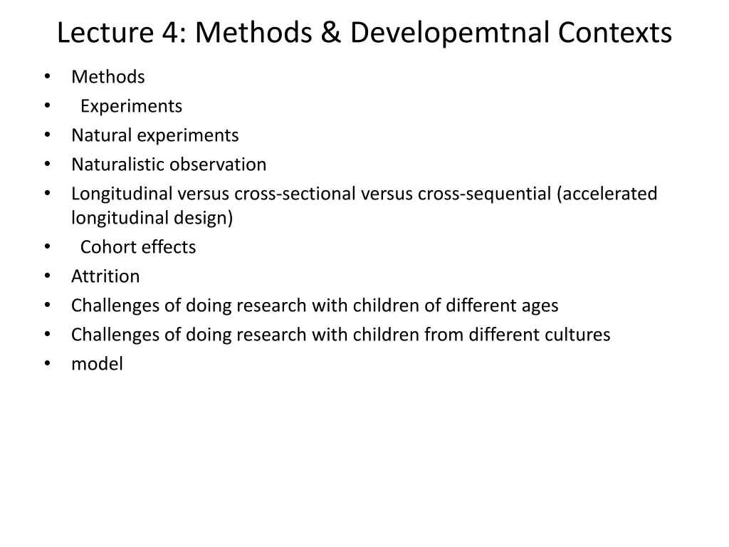 lecture 4 methods developemtnal contexts