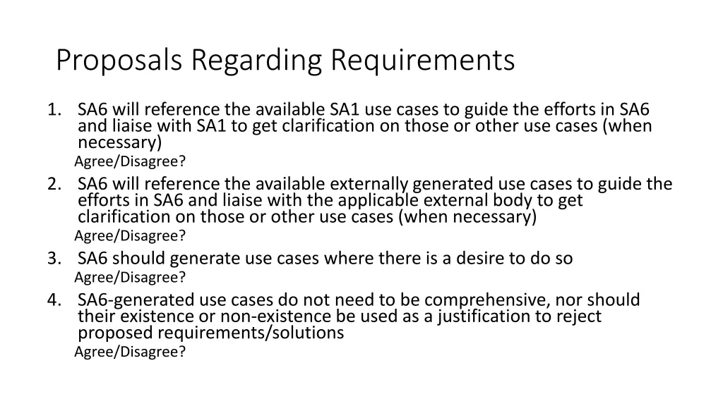 proposals regarding requirements 1