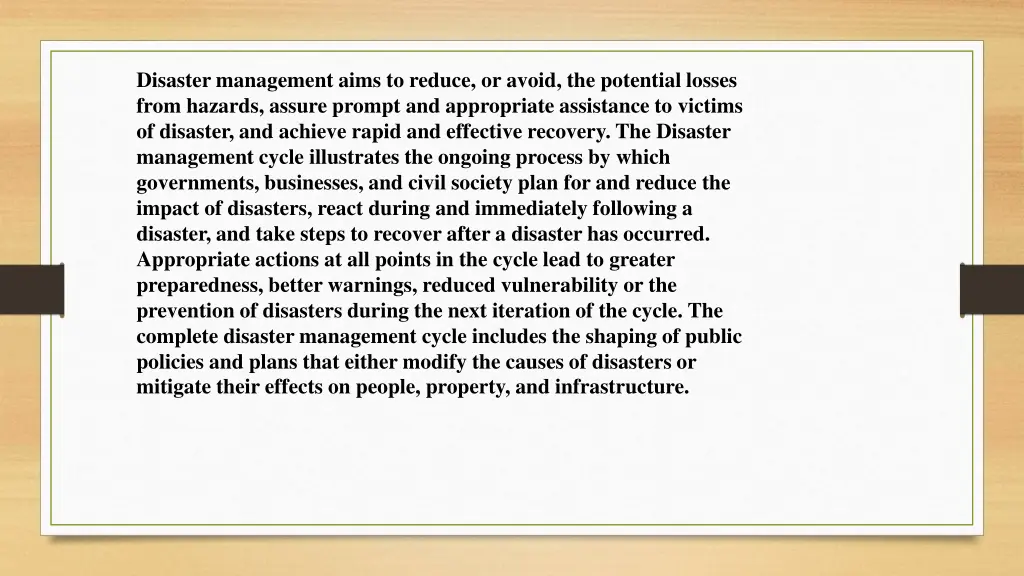 disaster management aims to reduce or avoid