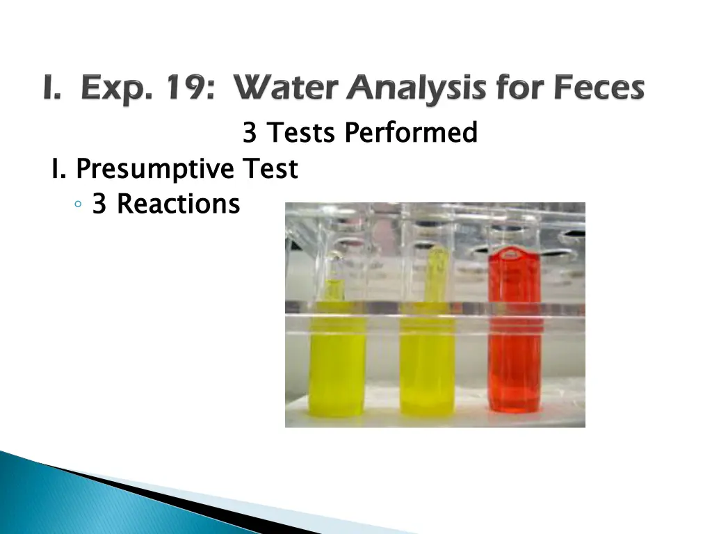 3 tests performed 1