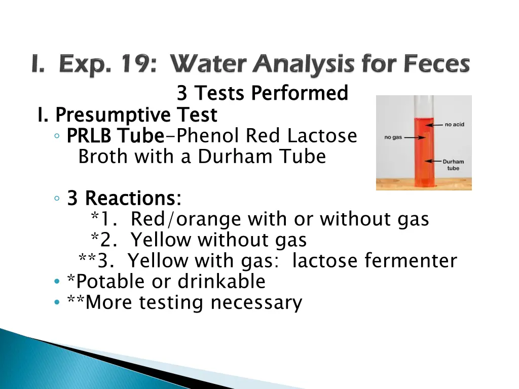 3 tests performed