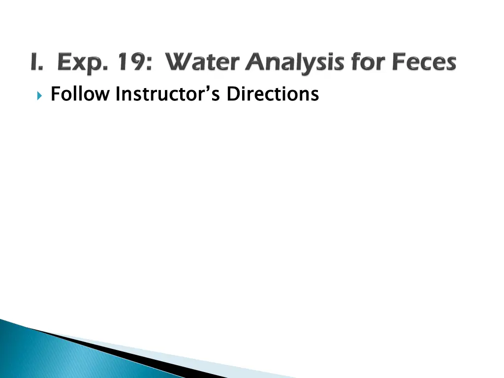 follow instructor s directions