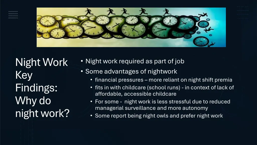 night work key findings why do night work