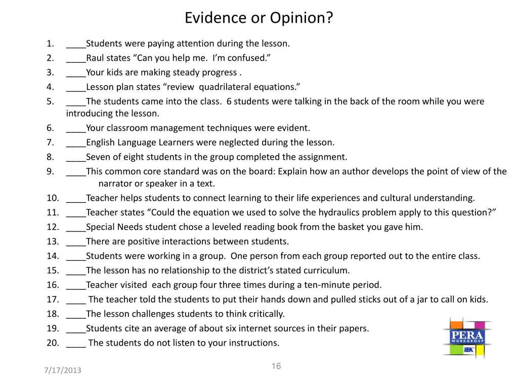 evidence or opinion