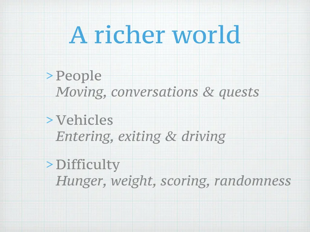 a richer world