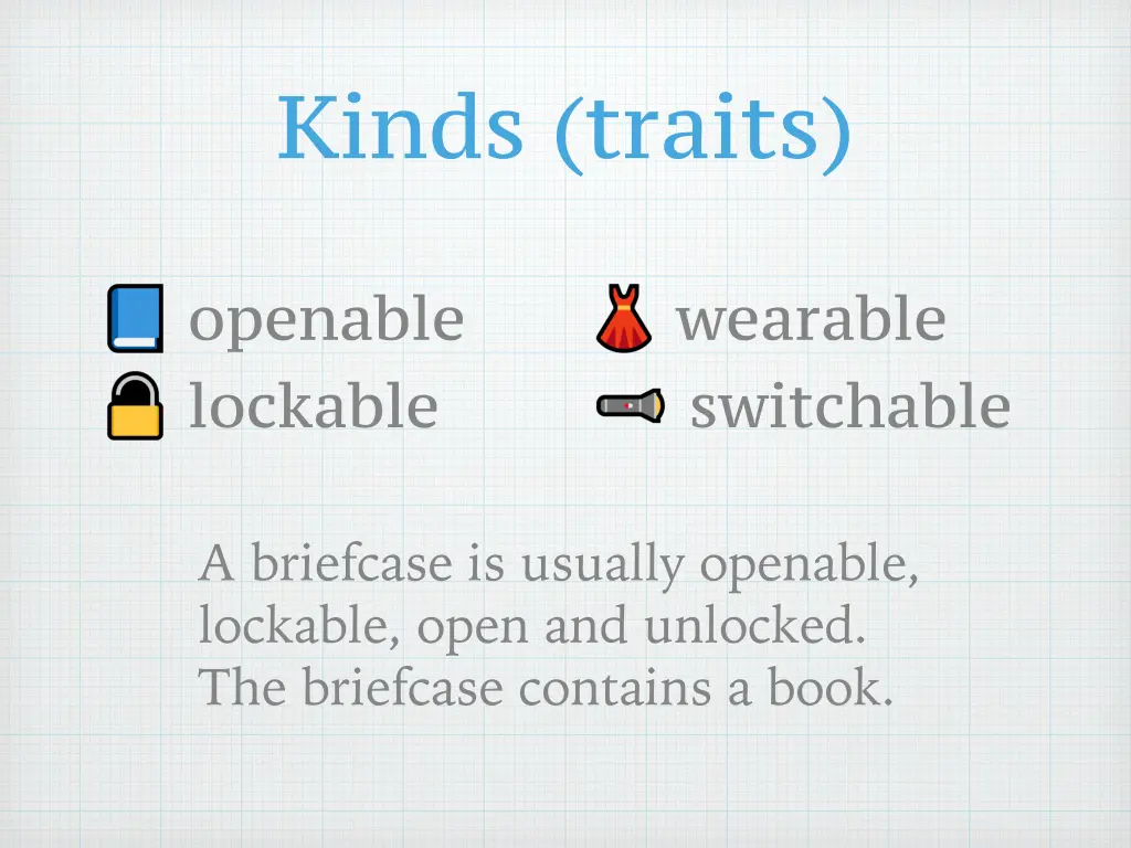 kinds traits