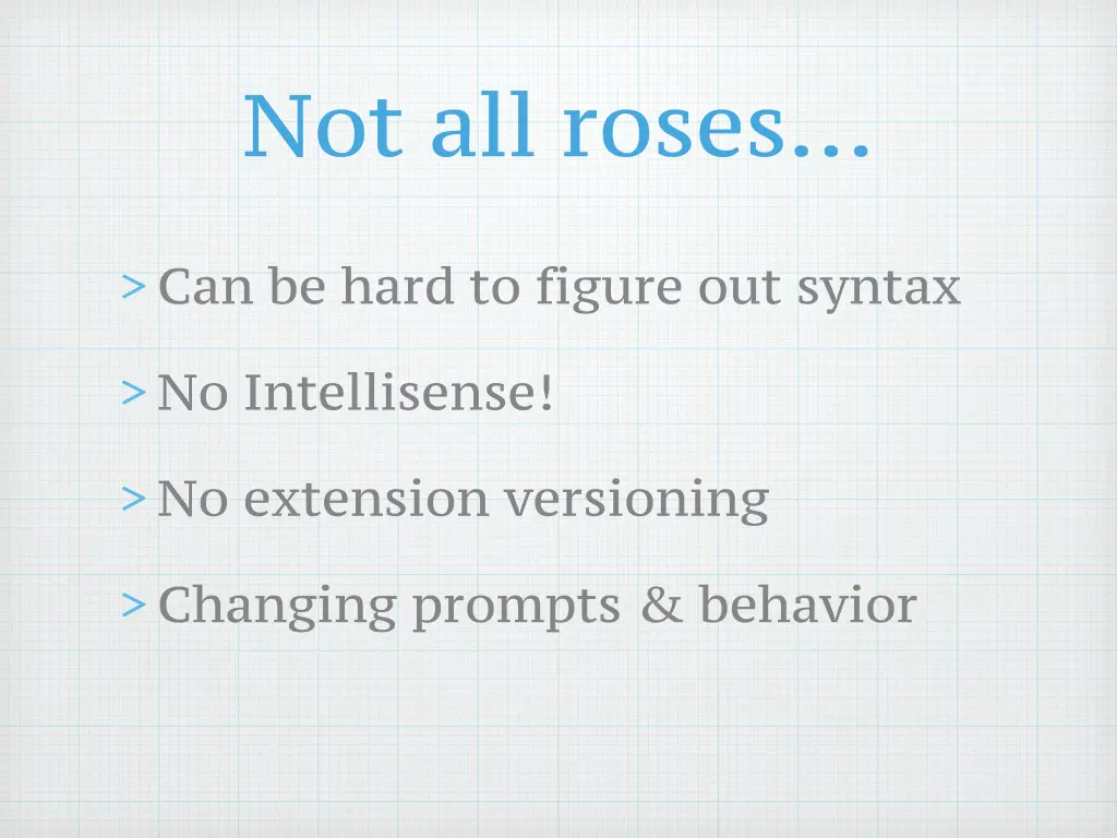 not all roses