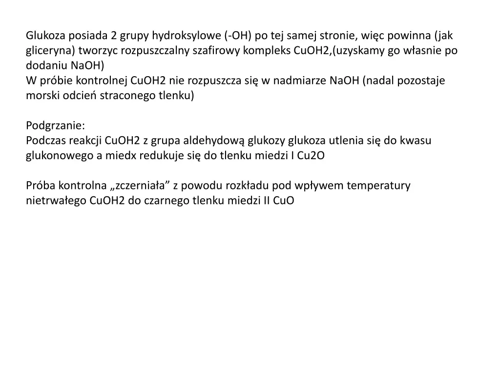 glukoza posiada 2 grupy hydroksylowe