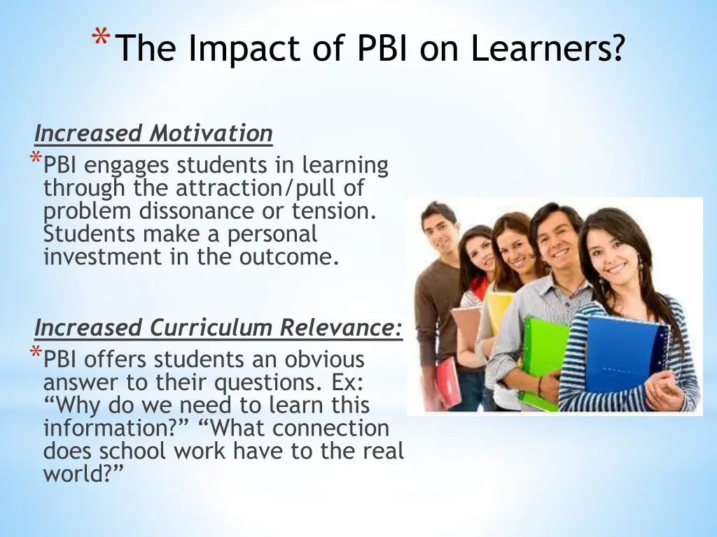 the impact of pbi on learners