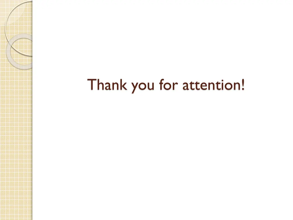 thank you for attention