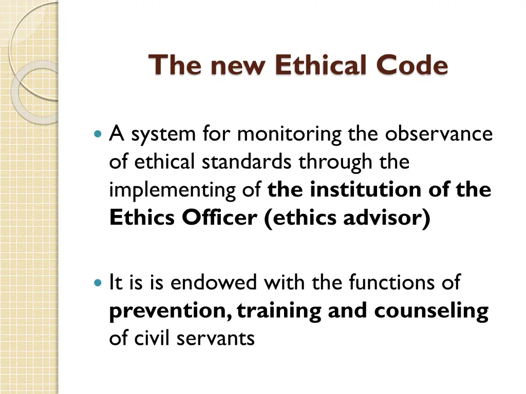 the new ethical code