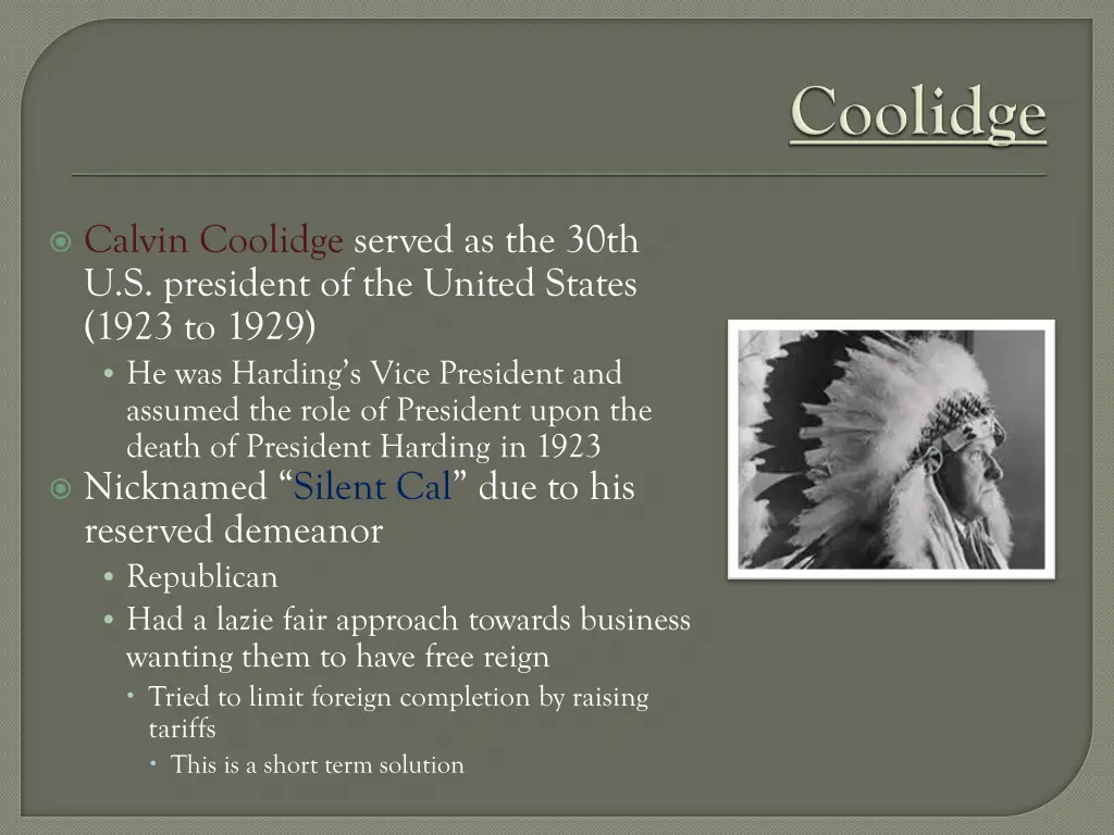 calvin coolidge served as the 30th u s president