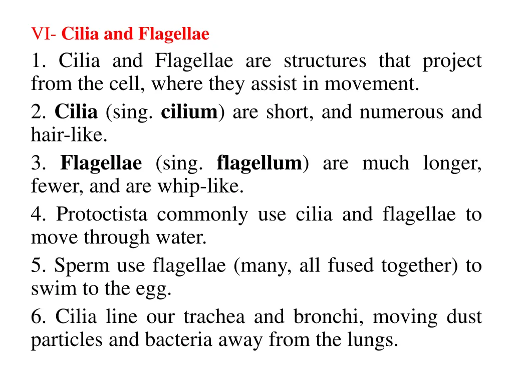 vi cilia and flagellae 1 cilia and flagellae