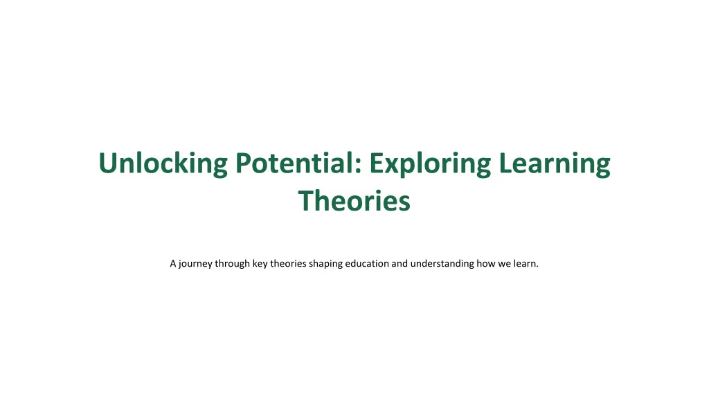 unlocking potential exploring learning theories