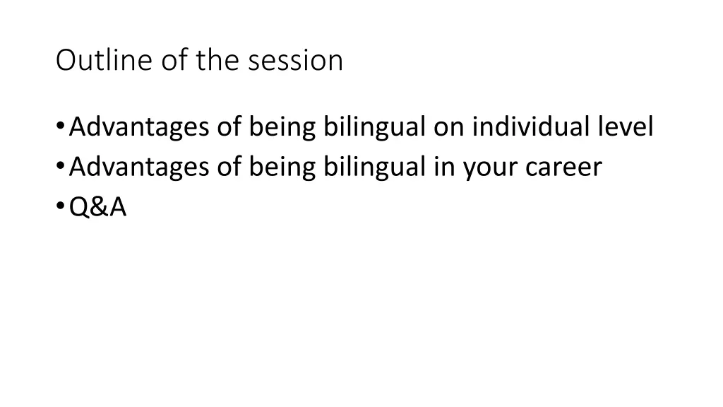 outline of the session