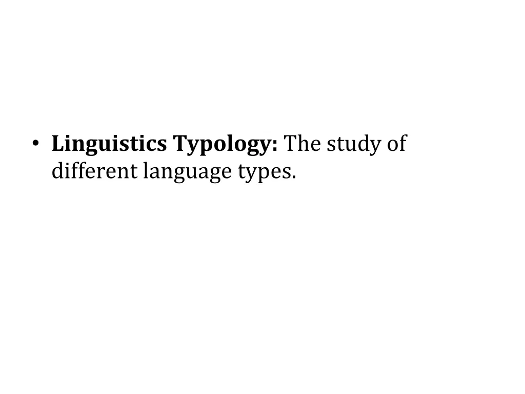 linguistics typology the study of different