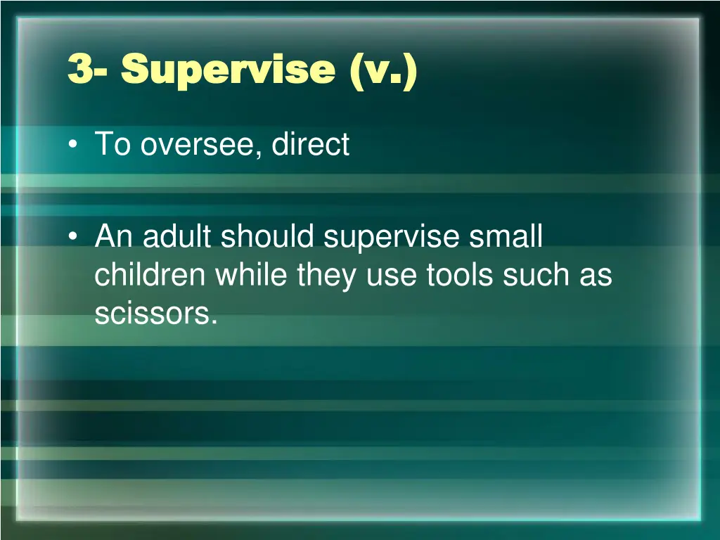3 3 supervise v supervise v