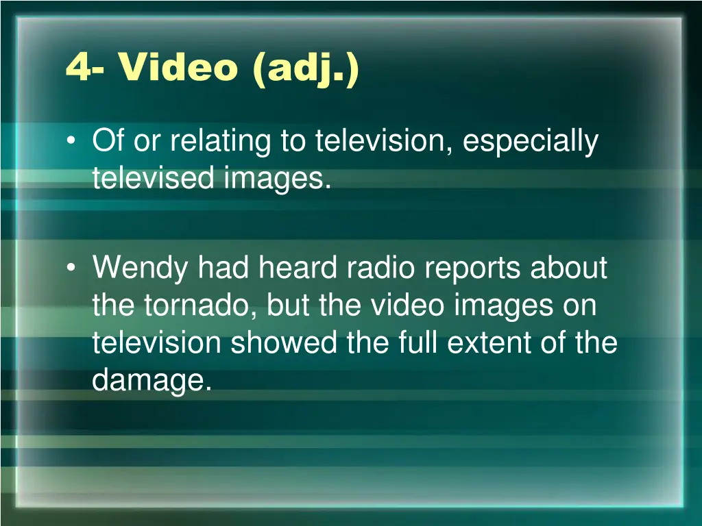 4 video adj