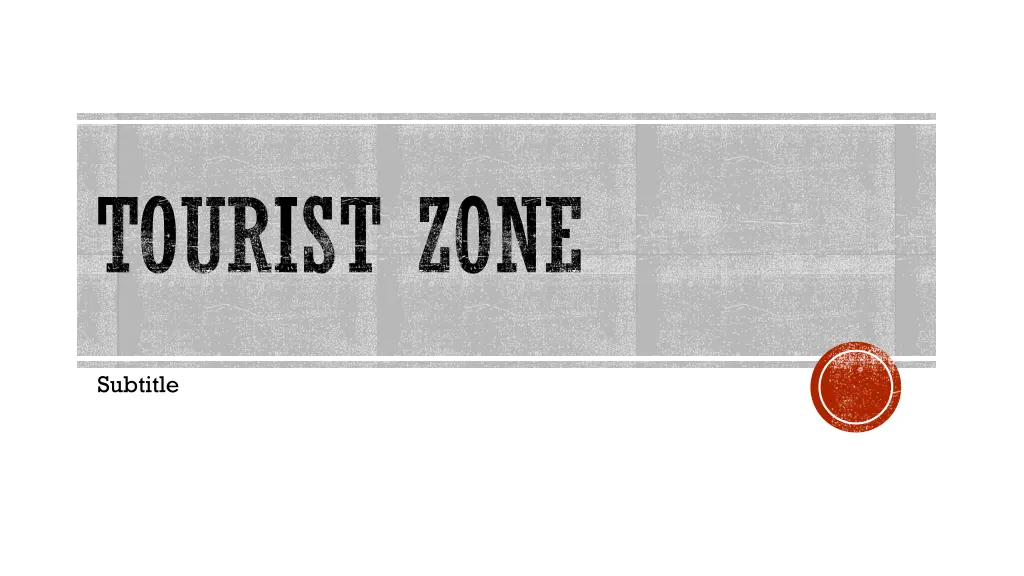 tourist zone