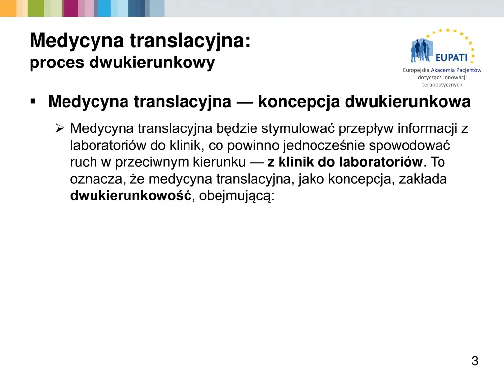 medycyna translacyjna proces dwukierunkowy