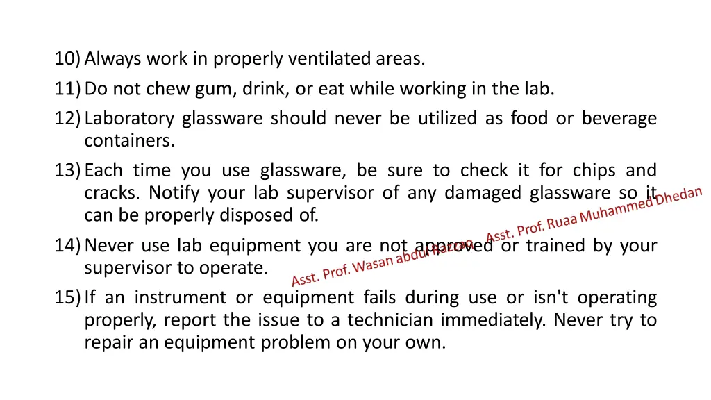 10 always work in properly ventilated areas
