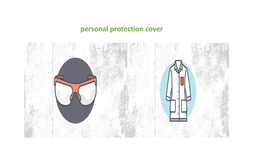 personal protection cover