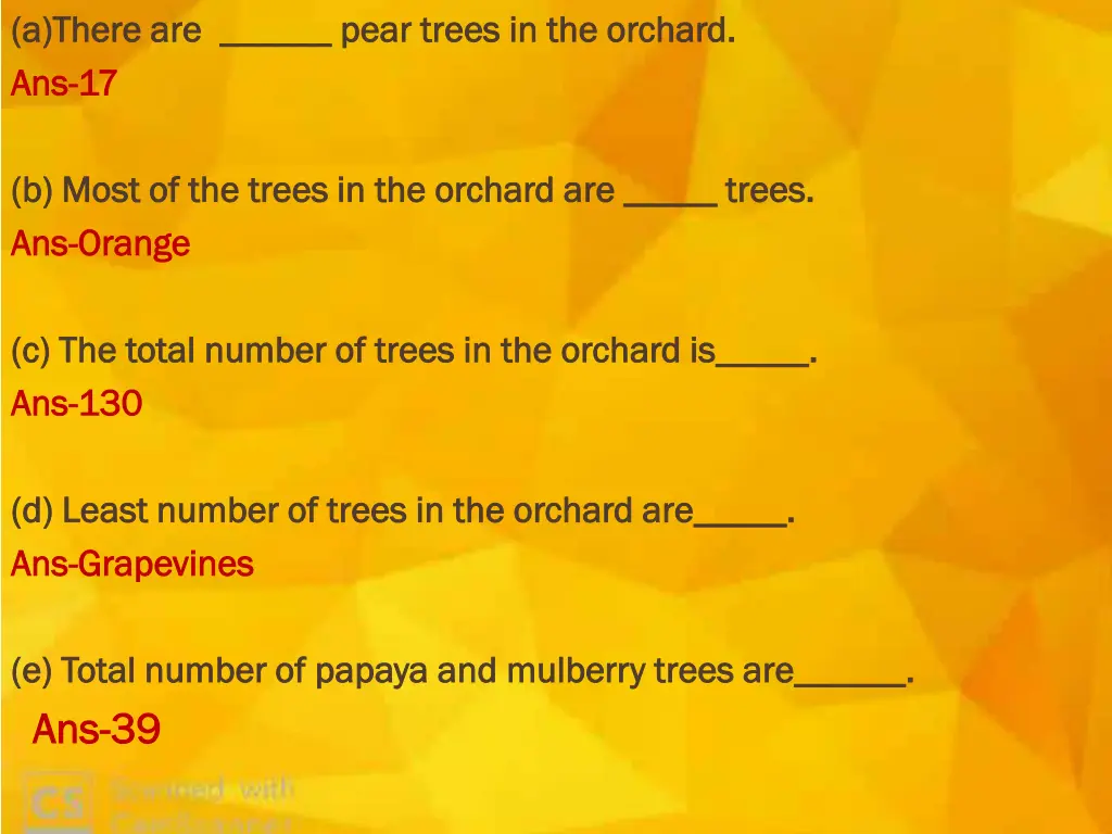 a there are pear trees in the orchard a there