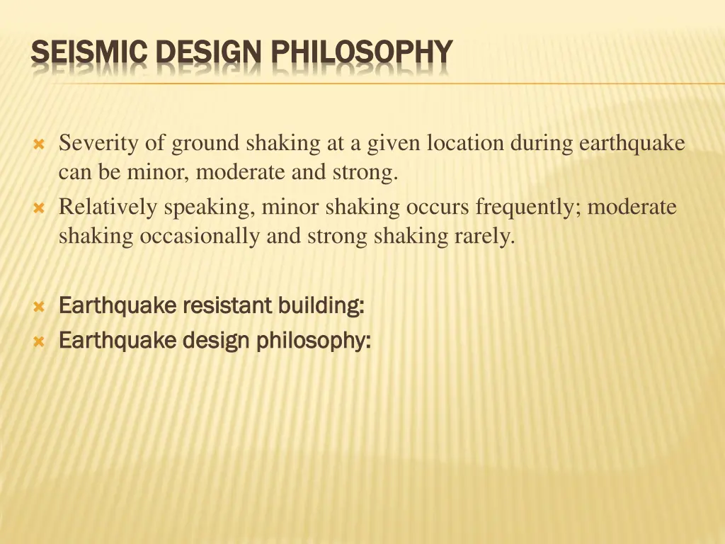 seismic design philosophy seismic design