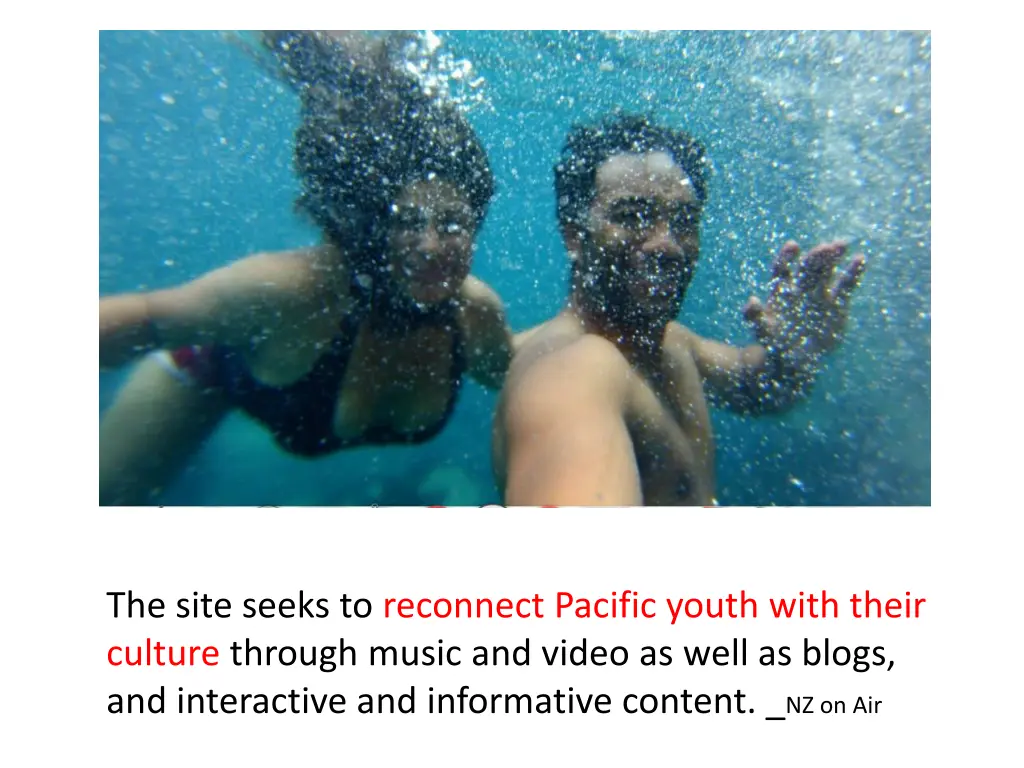 the site seeks to reconnect pacific youth with