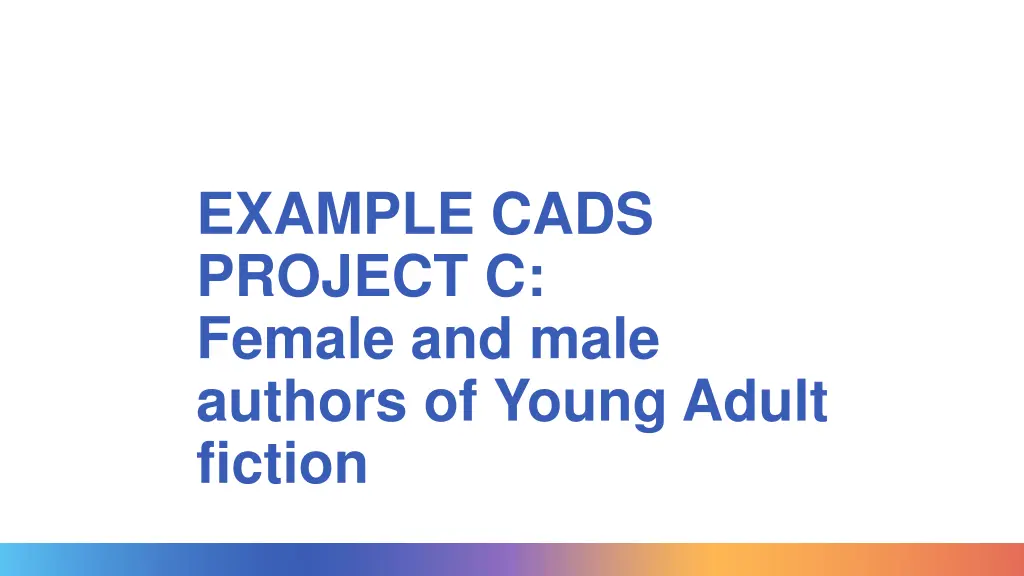 example cads project c female and male authors