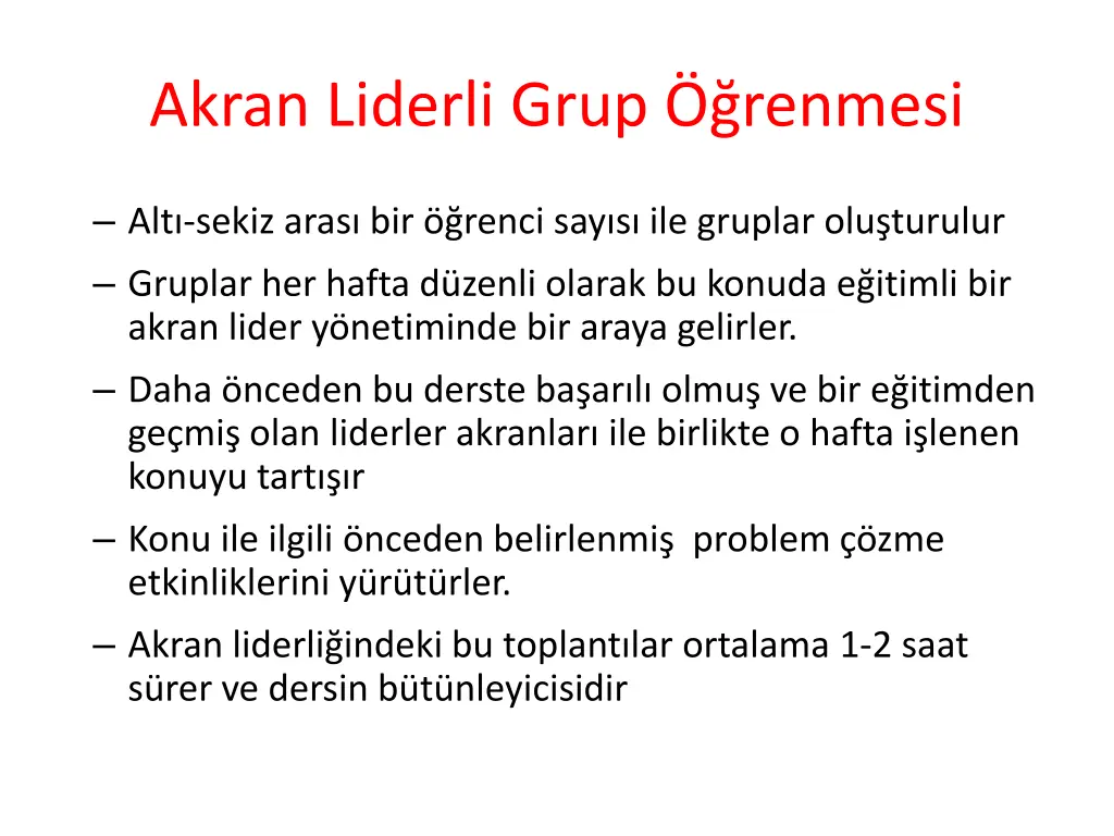 akran liderli grup renmesi