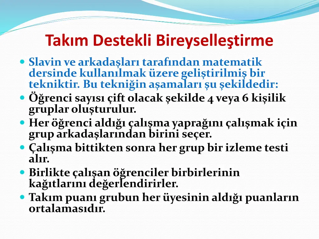 tak m destekli bireyselle tirme