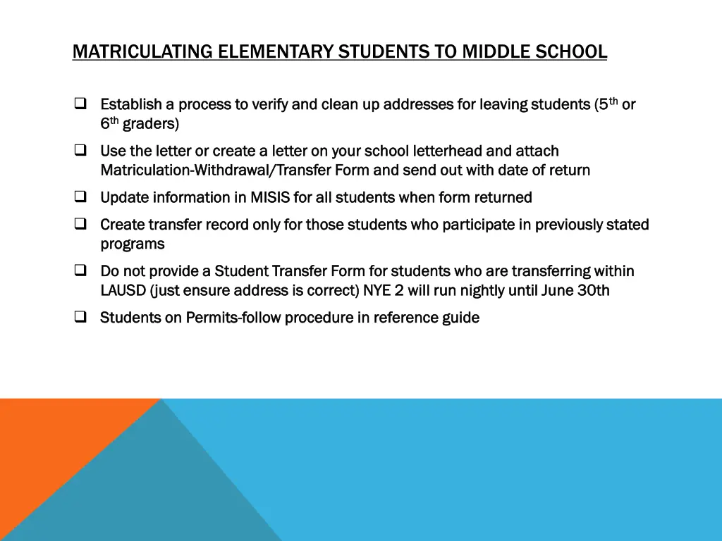 matriculating elementary students to middle school