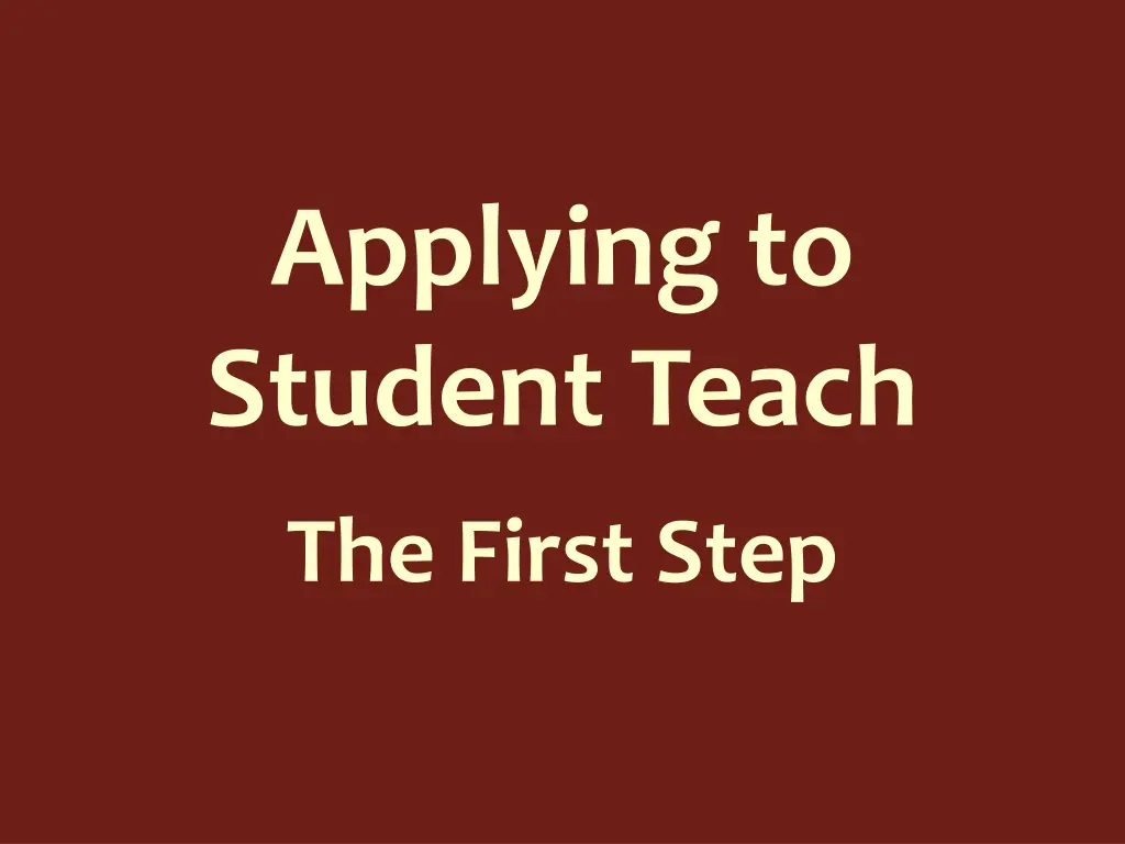 applying to student teach