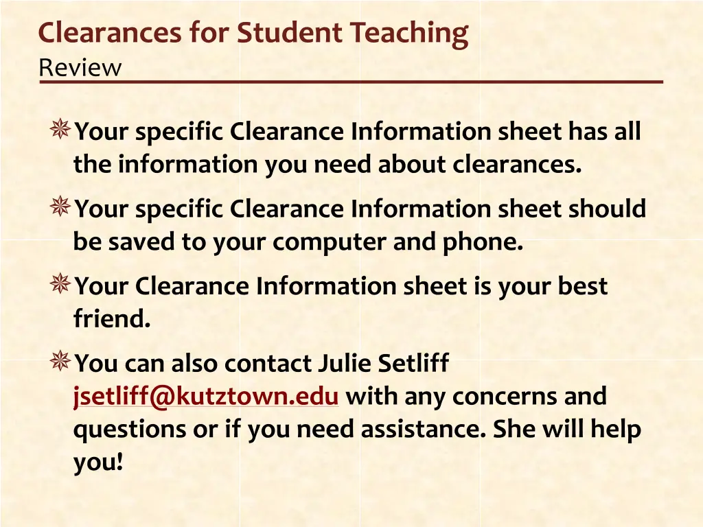 clearances for student teaching review