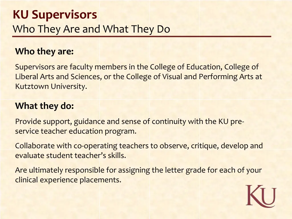 ku supervisors who they are and what they do