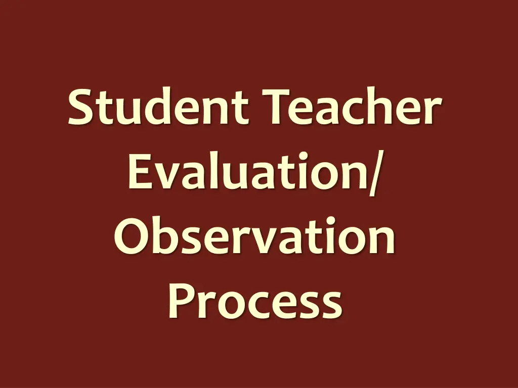 student teacher evaluation observation process